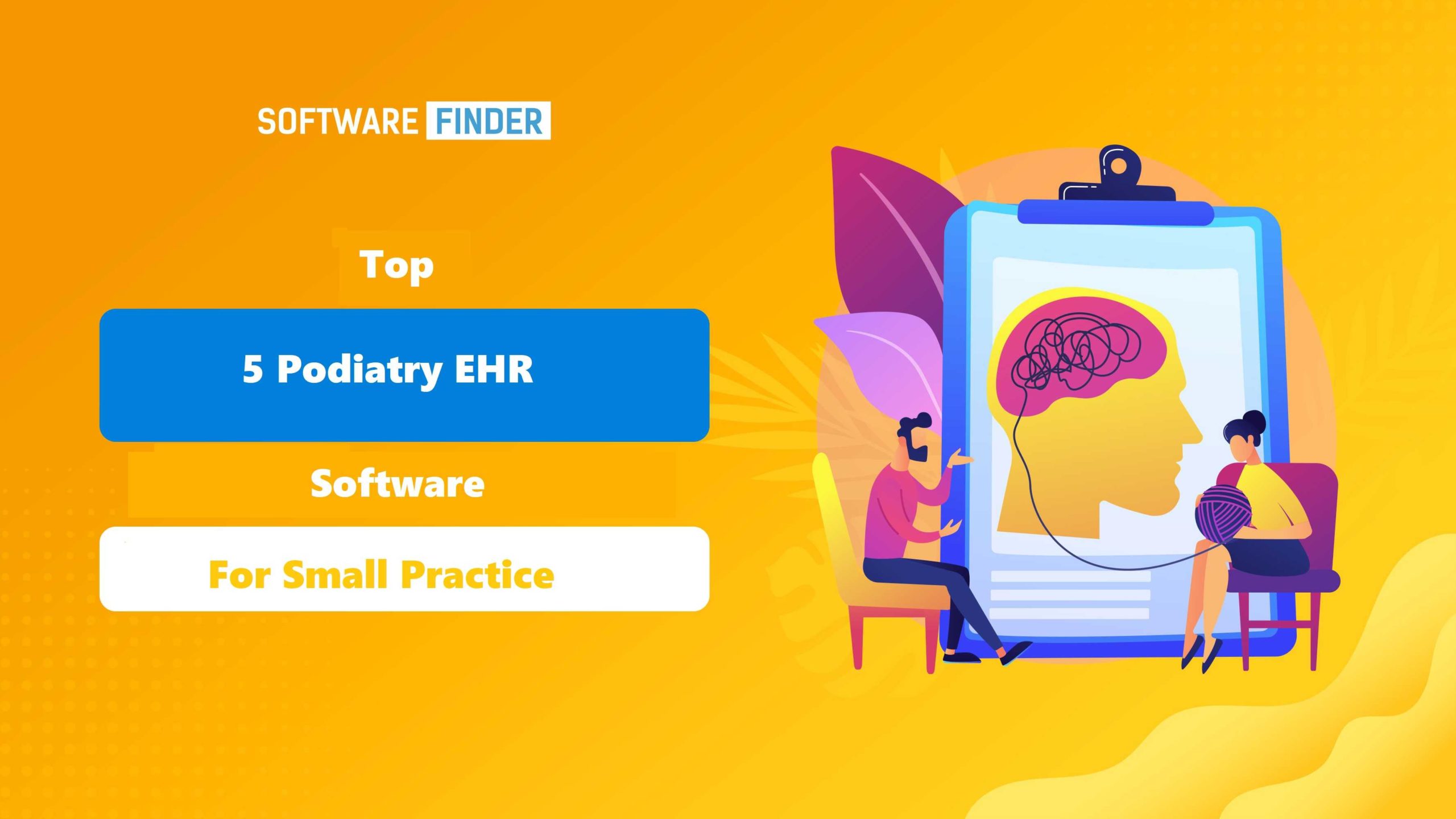 Top 5 Podiatry EHR Software for Small Practice