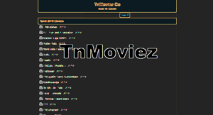 TnMoviez 2022 – High Quality Download TnMoviez HD Tamil Movies, Latest TnMoviez Movies News at TnMoviez in