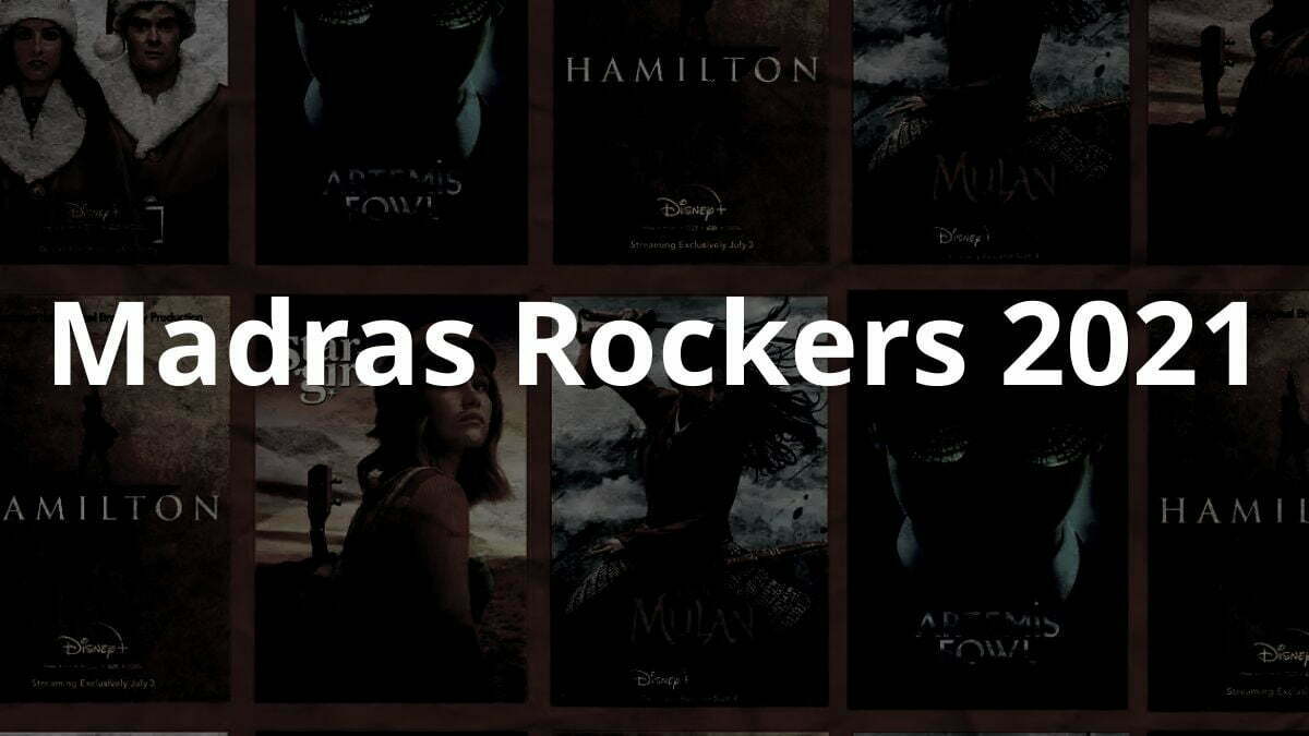 MADRAS ROCKERS 2023: BETS QUALITY MADRAS ROCKERS HD MOVIES