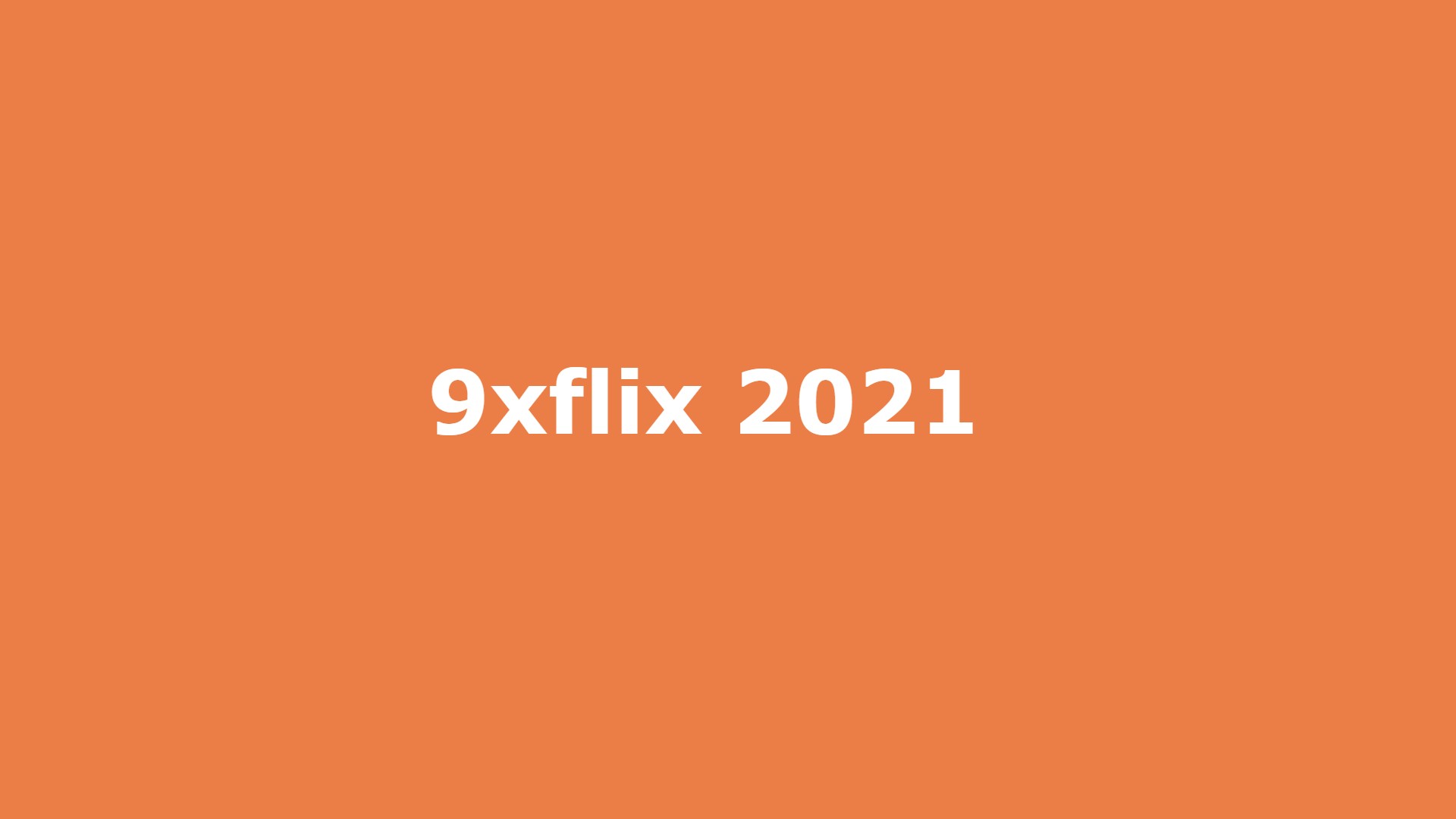 Why Is Everyone Talking About 9xflix Movies?